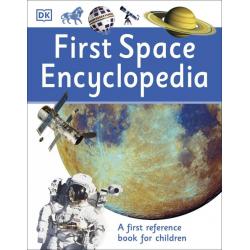 First Space Encyclopedia. A First Reference Book for Children