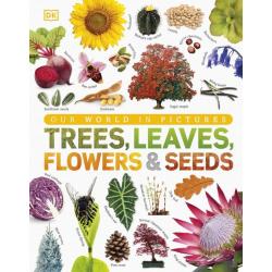 Trees, Leaves, Flowers & Seeds