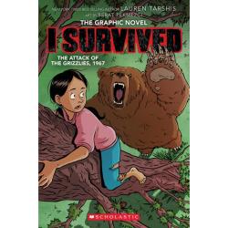 I Survived the Attack of the Grizzlies, 1967. The Graphic Novel