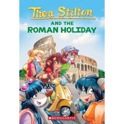 Thea Stilton and the Roman Holiday