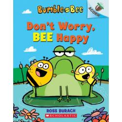 Dont Worry, Bee Happy