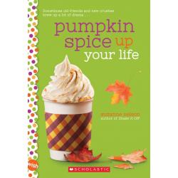 Pumpkin Spice Up Your Life