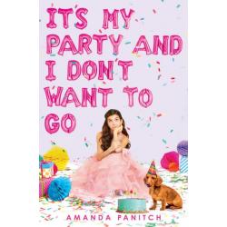 Its My Party and I Dont Want to Go