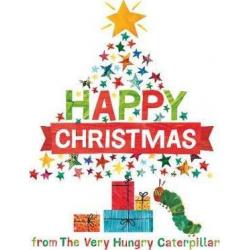 Happy Christmas from the Very Hungry Caterpillar (board book)