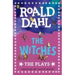 The Witches. The Plays