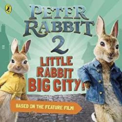 Peter Rabbit 2 Little Rabbit Big City