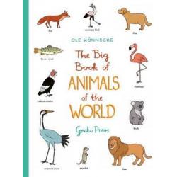 The Big Book of Animals of the World