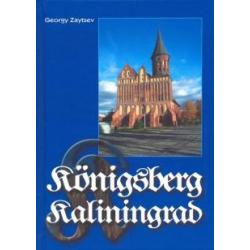 Konigsberg - Kaliningrad. Information For Consideration