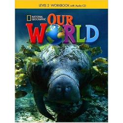 Our World 2 (+ Audio CD)