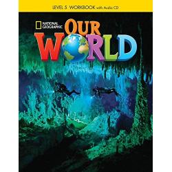 Our World 5 Workbook (+ Audio CD)