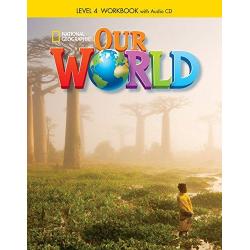 Our World 2016. Workbook 4 (+ Audio CD)