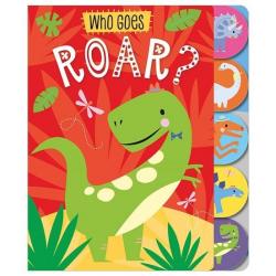 Who Goes Roar? Board book