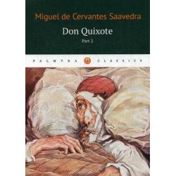 Don Quixote. Part 2