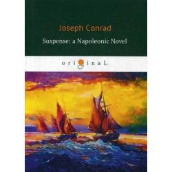 Suspense a Napoleonic Novel