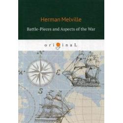 Battle-Pieces and Aspects of the War