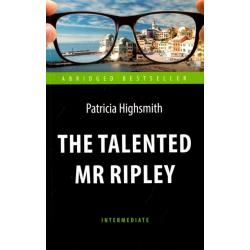 Талантливый мистер Рипли = The Talented Mr Ripley