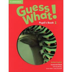 Guess What! Level 1. Pupils Book. British English