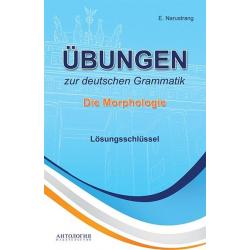 Упражнения по грамматике немецкого языка. Морфология. Ключи
