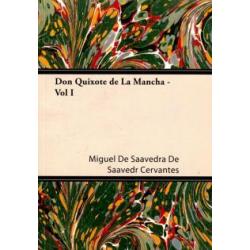 Don Quixote de La Mancha - Vol I