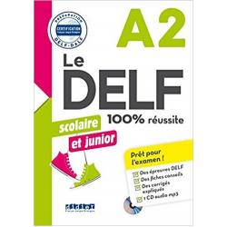 Le DALF scolaire et junior - 100% réussite A2 (+ CD-ROM)