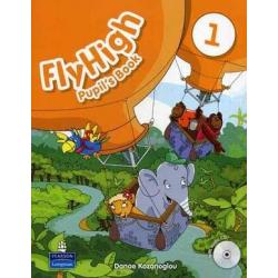 Fly High 1. Pupils Book (+ Audio CD)