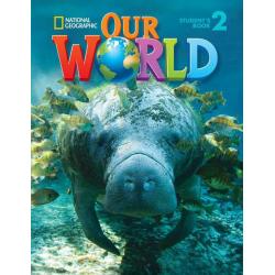 Our World 2. British English. Students Book (+ CD-ROM)