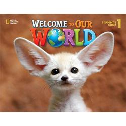 Welcome to Our World 1. Students Book / OSullivan Jill Korey, Kang Shin Joan